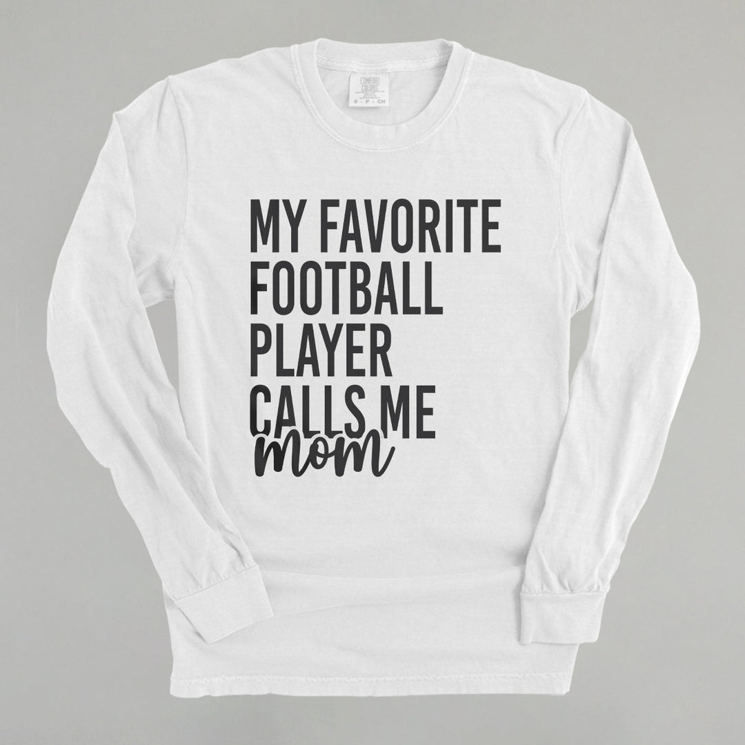 My Favorite Football Player Calls Me Mom