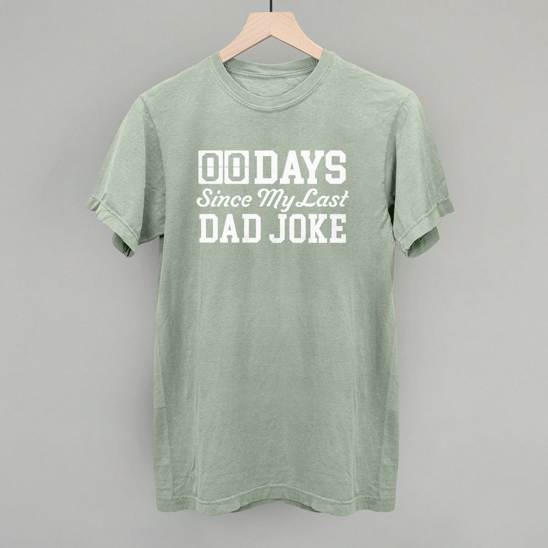 Days Since My Last Dad Joke