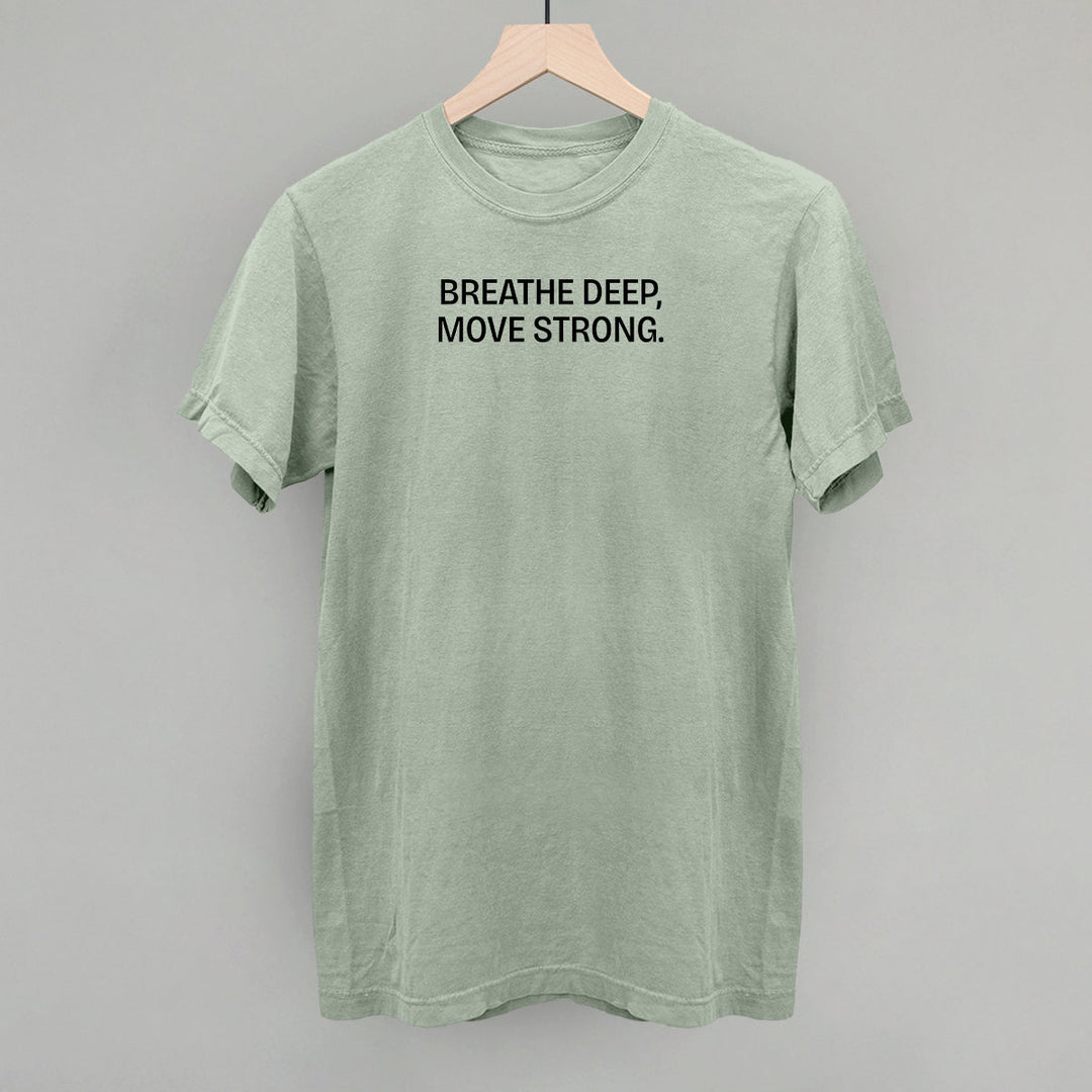Breathe Deep, Move Strong