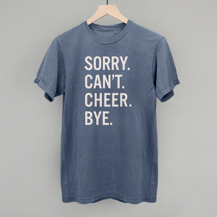 Sorry Can't Cheer Bye