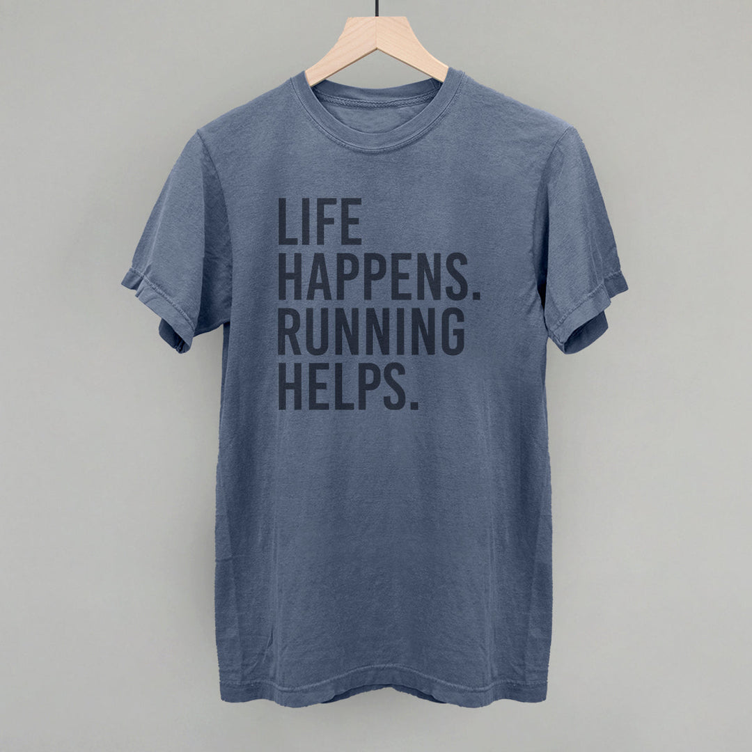Life Happens. Running Helps.