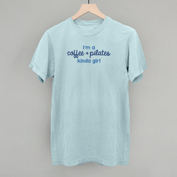 I'm A Coffee + Pilates Kinda Girl