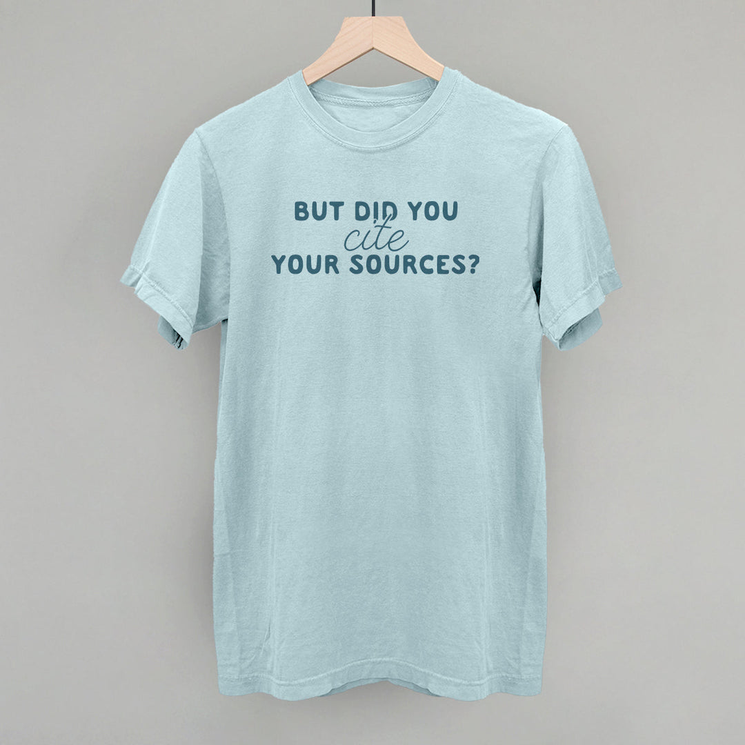 But Did You Cite Your Sources?