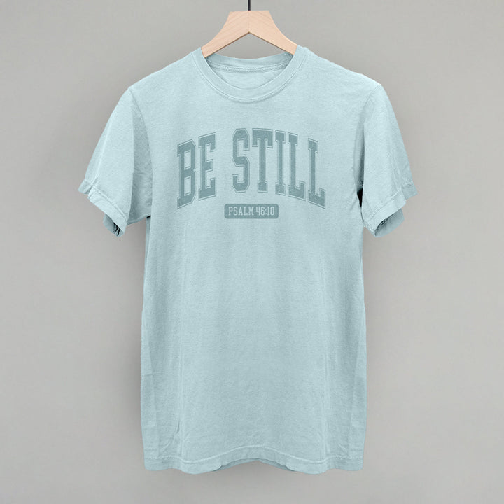 Be Still Psalm 46:10