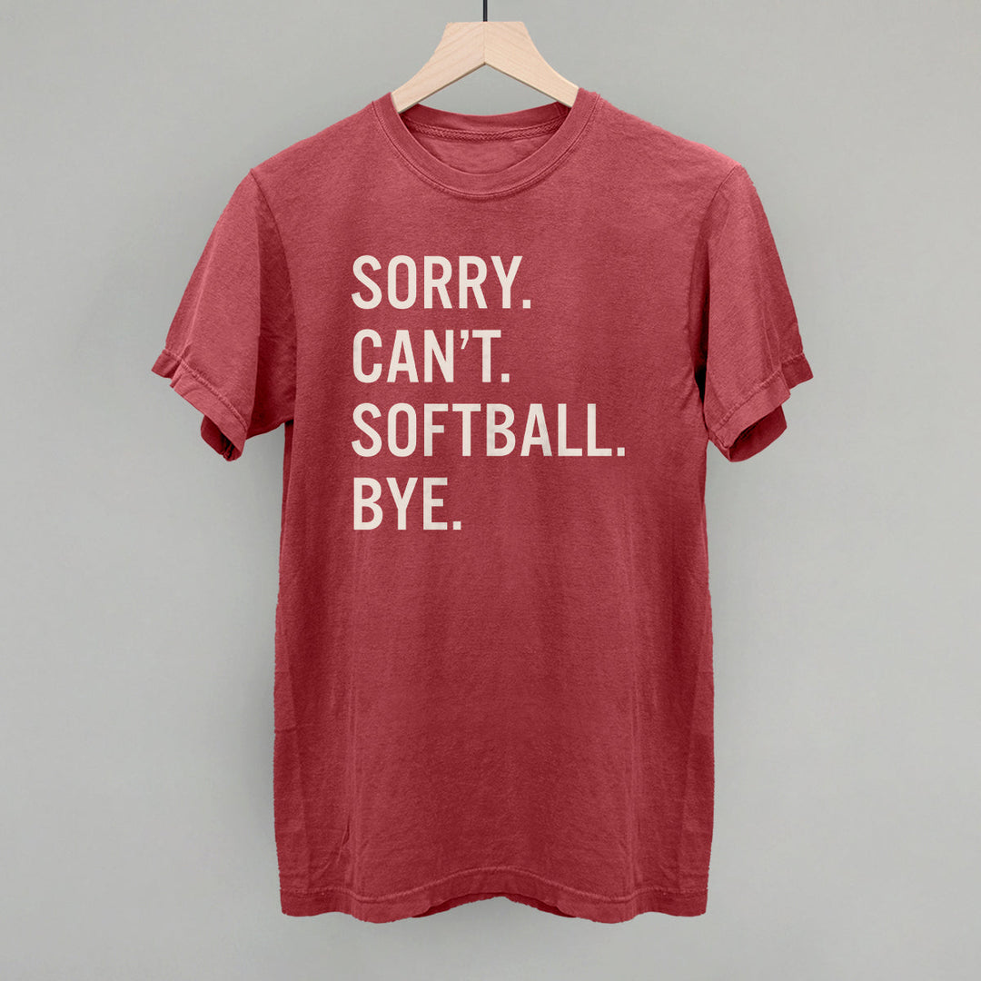 Sorry Can't Softball Bye