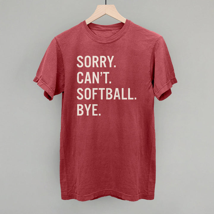 Sorry Can't Softball Bye