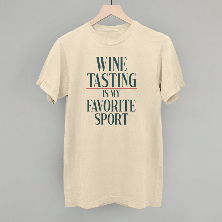 Wine Tasting Is My Favorite Sport