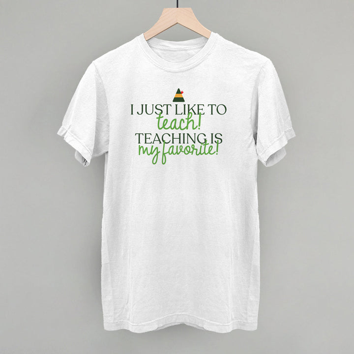 Teaching Is My Favorite (Green)