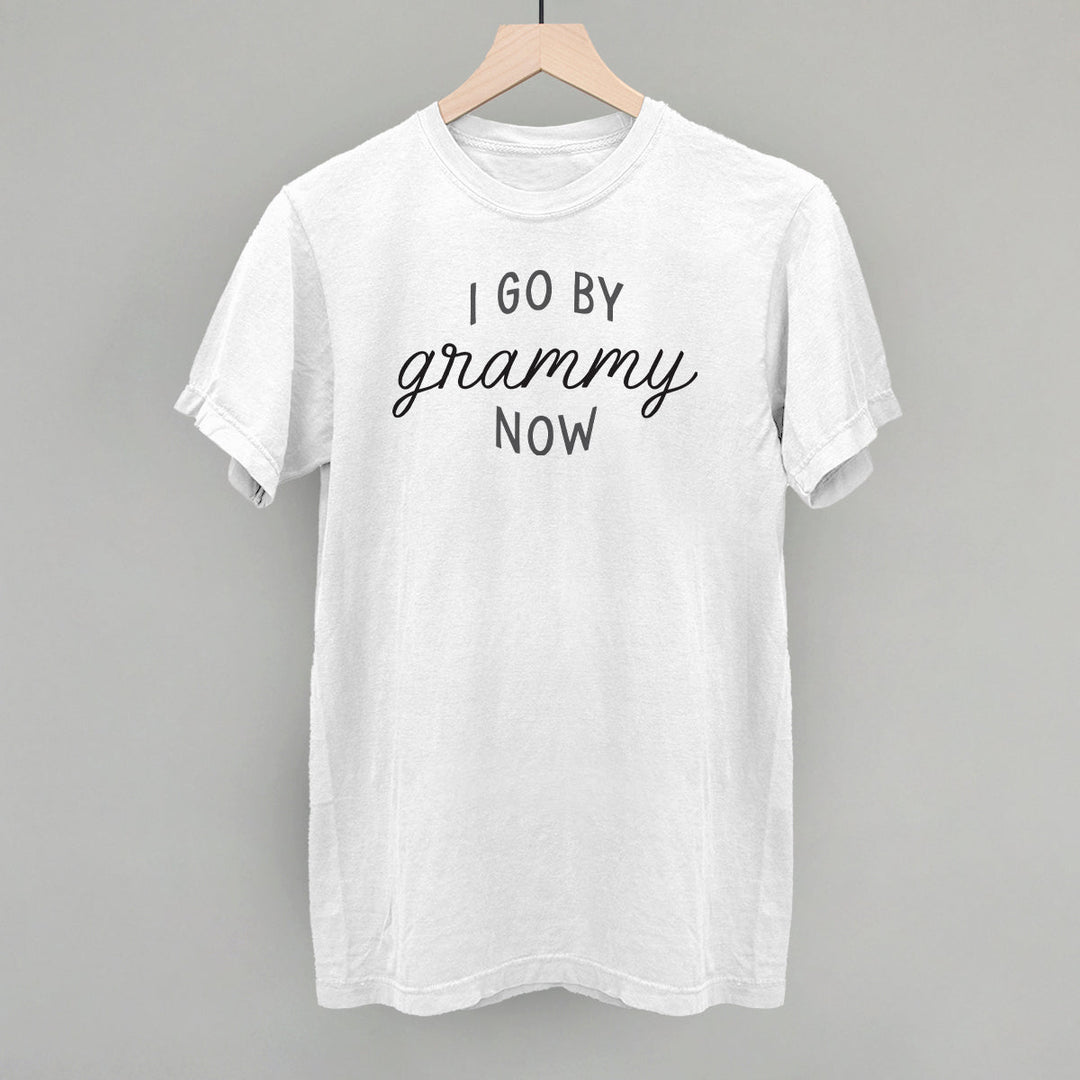 I Go By Grammy Now