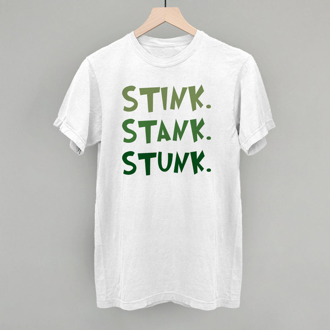 Stink Stank Stunk