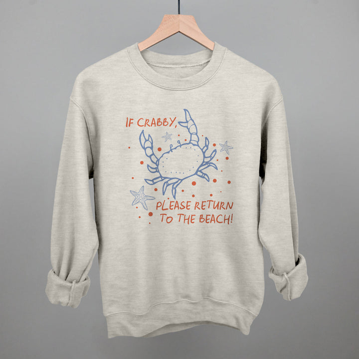 If Crabby, Please Return To The Beach
