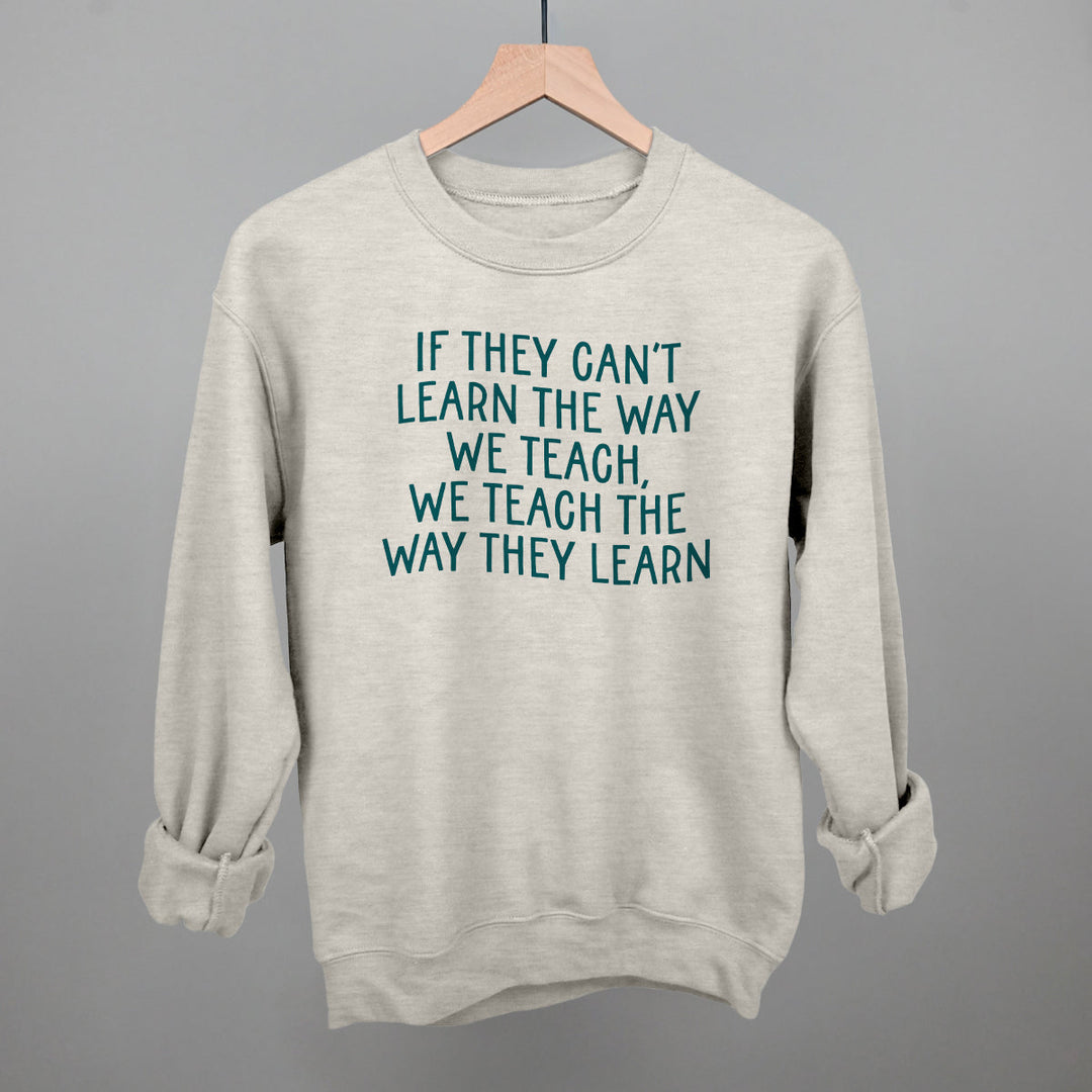 We Teach The Way They Learn