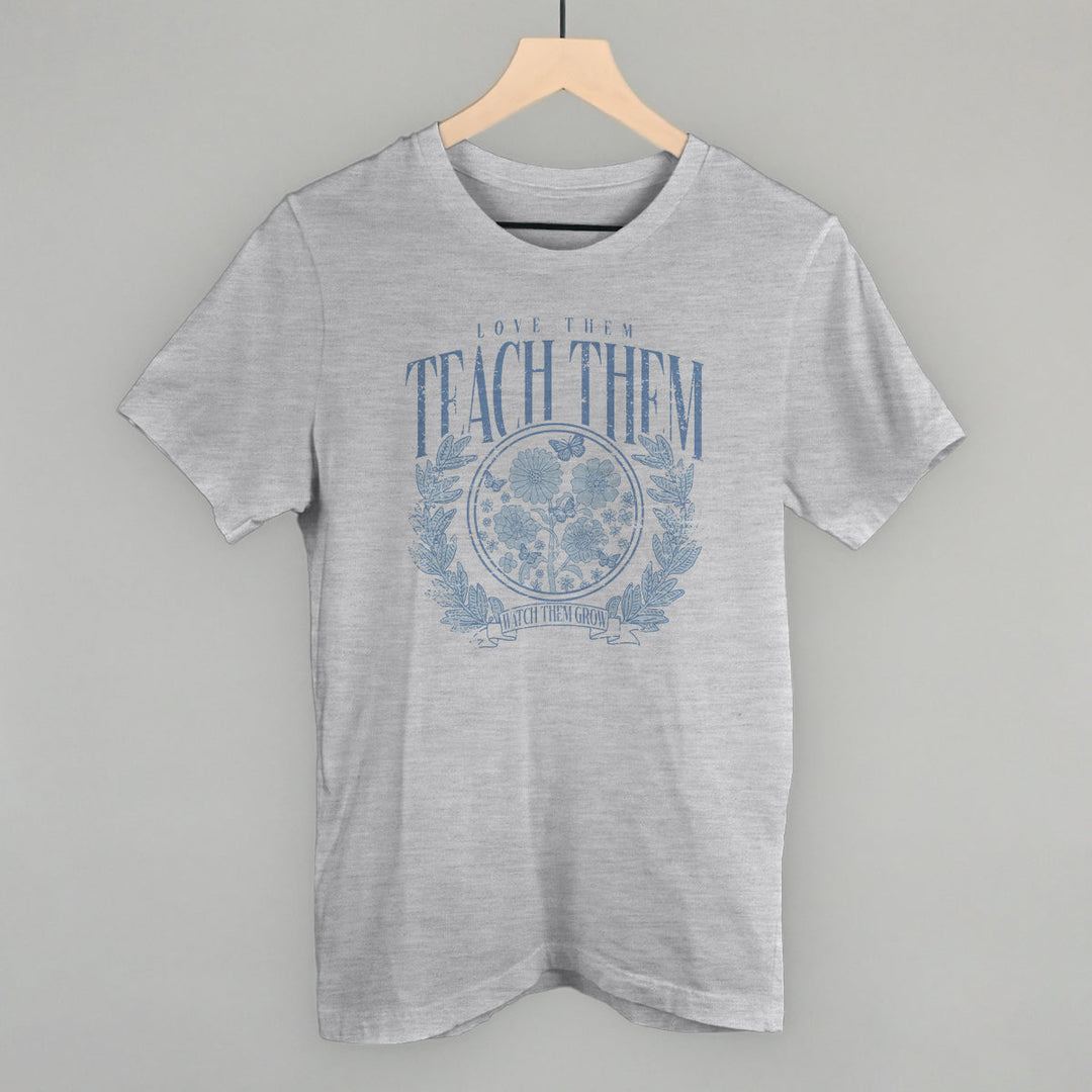 Love Them Teach Them Distressed