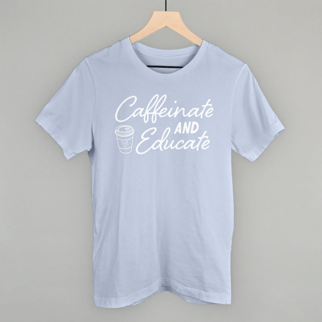 Caffeinate And Educate
