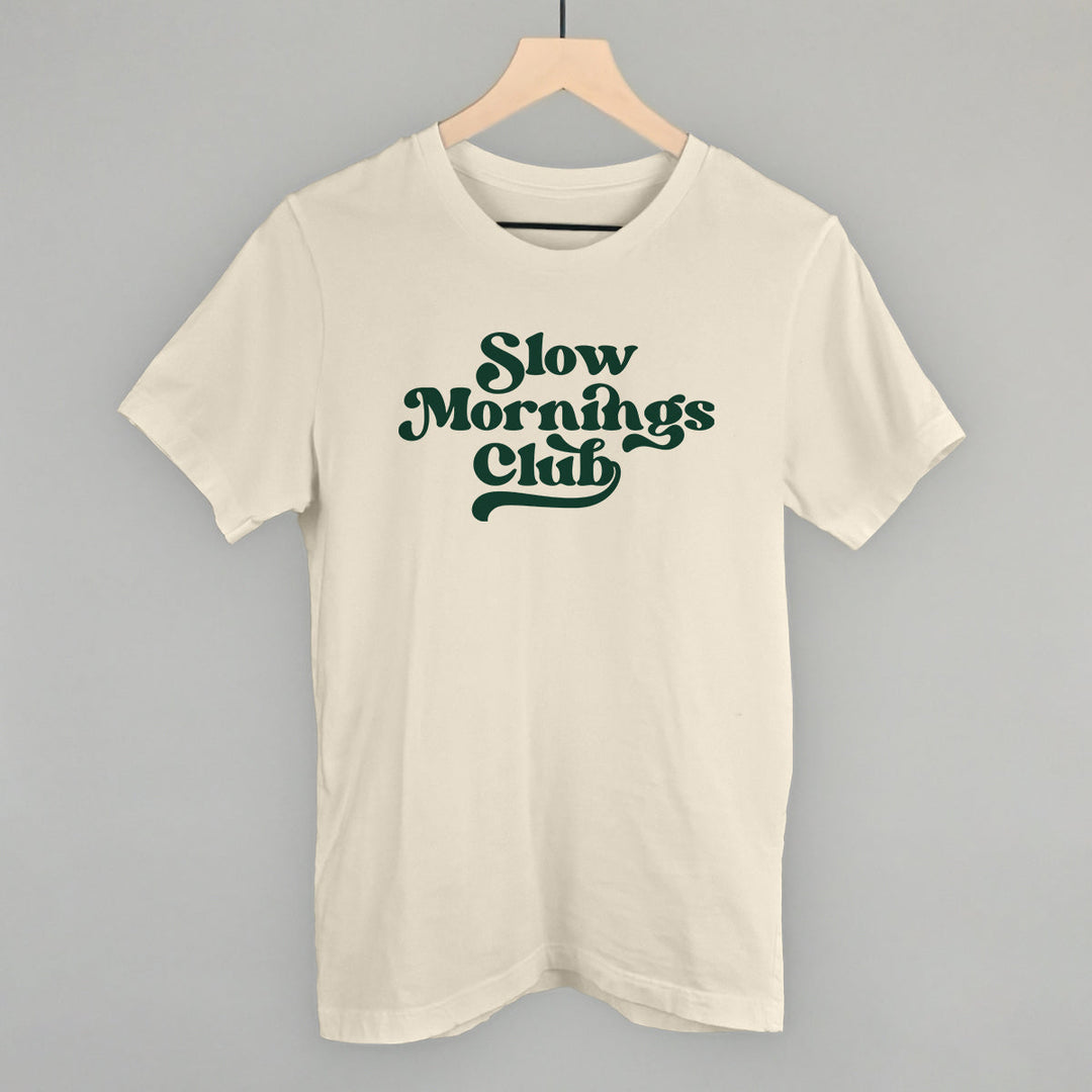 Slow Mornings Club (Green)
