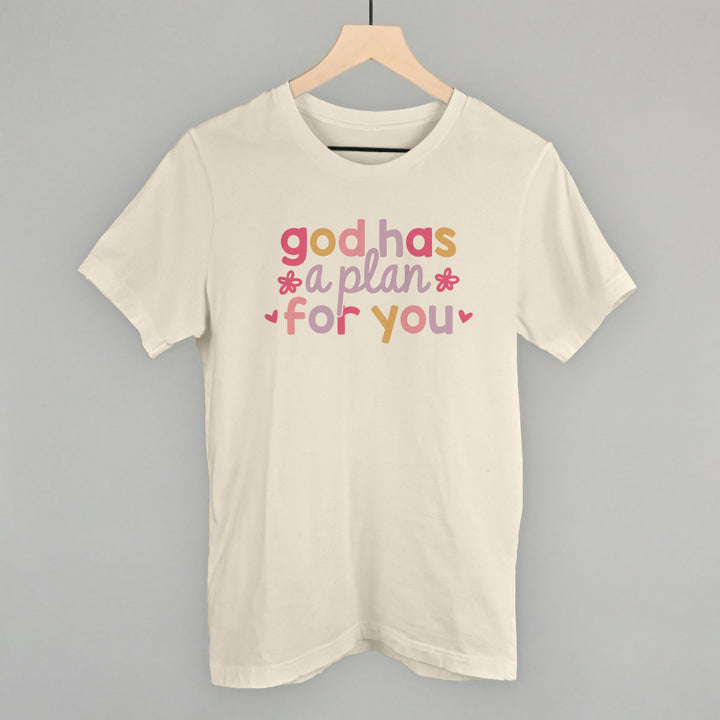 God Has A Plan For You