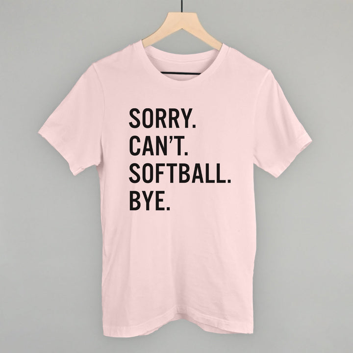 Sorry Can't Softball Bye