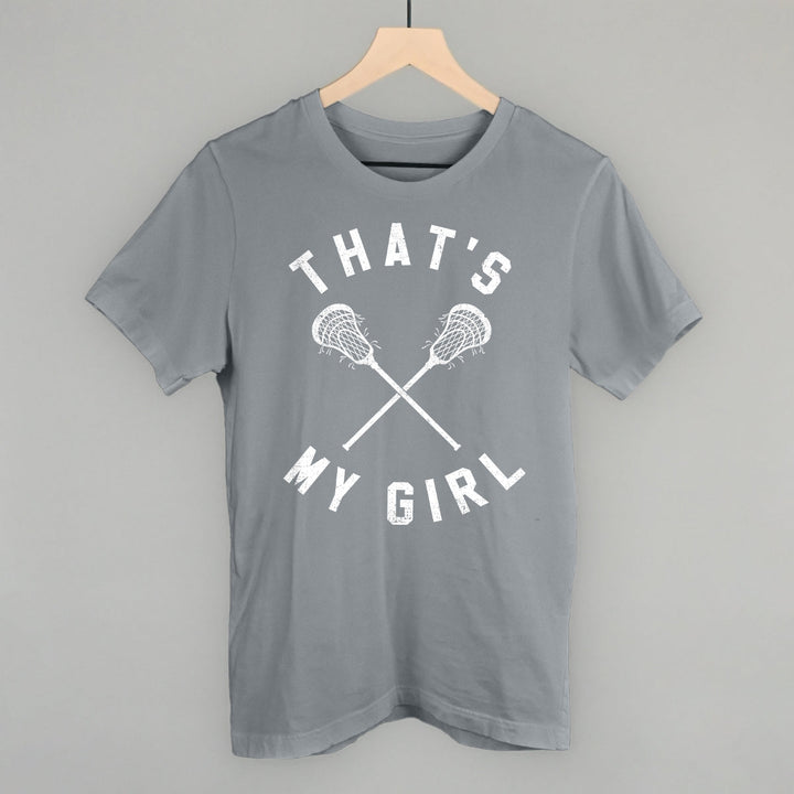 That's My Girl Lacrosse