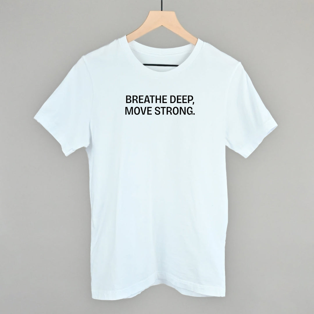 Breathe Deep, Move Strong