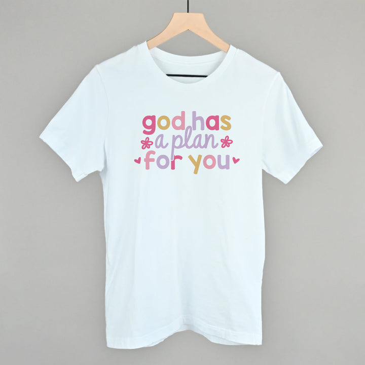 God Has A Plan For You