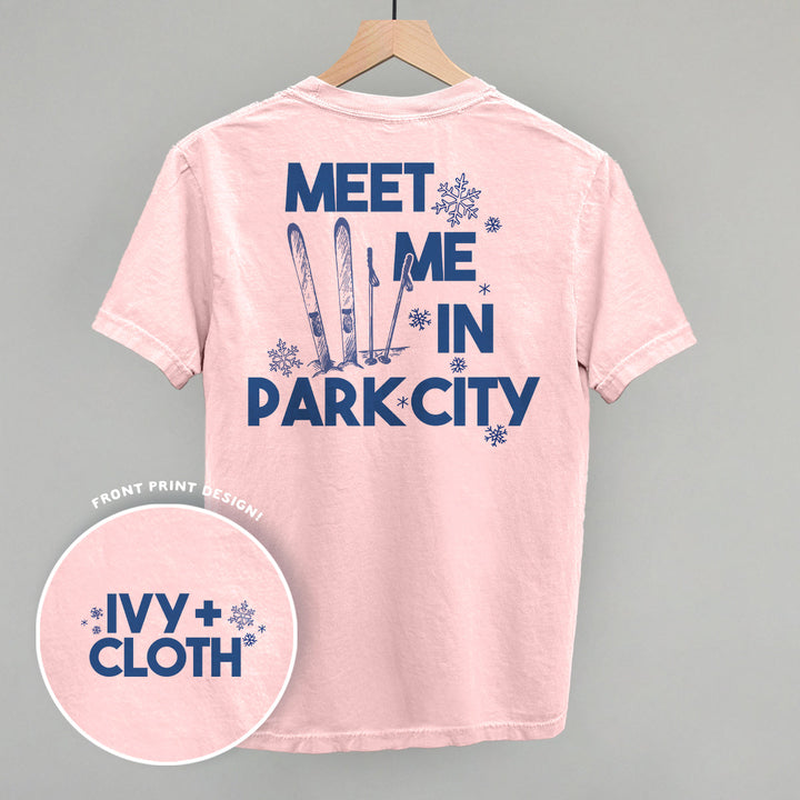 Meet Me In Park City (Back Print)