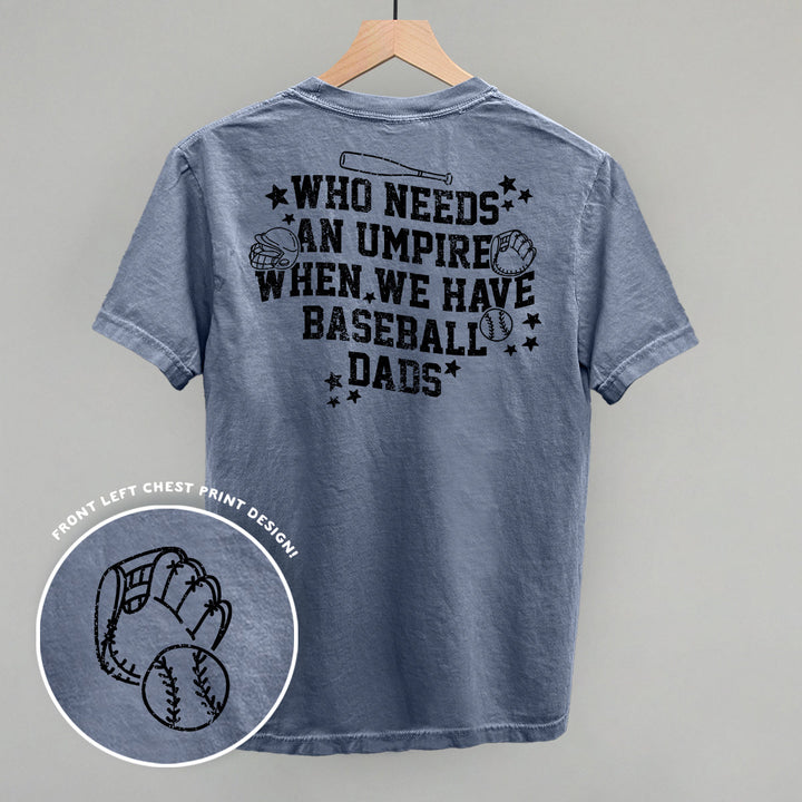 When We Have Baseball Dads (Back Print)