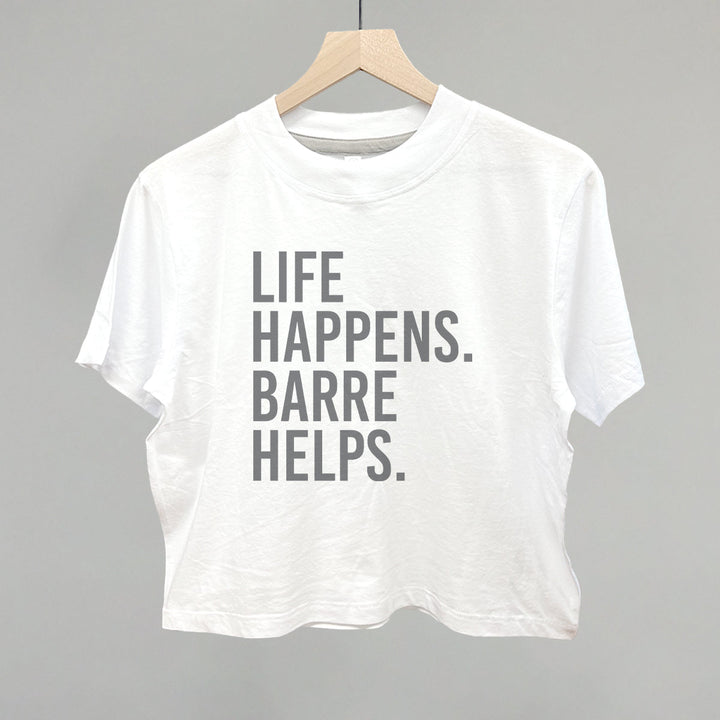 Life Happens Barre Helps