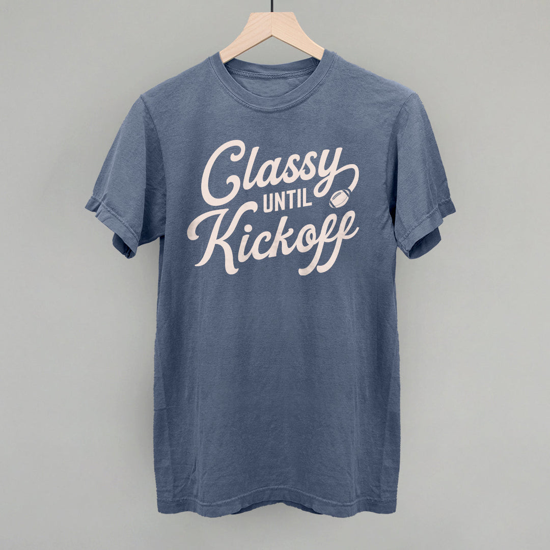 Classy Until Kickoff