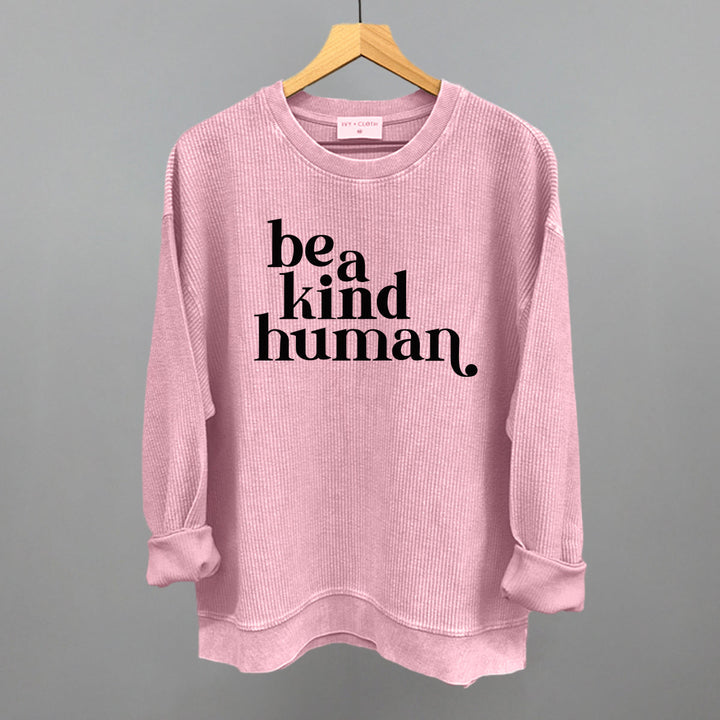 Be A Kind Human
