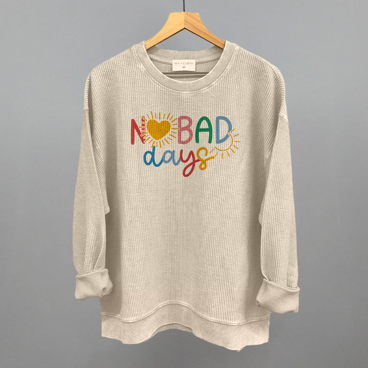 No Bad Days Colorful