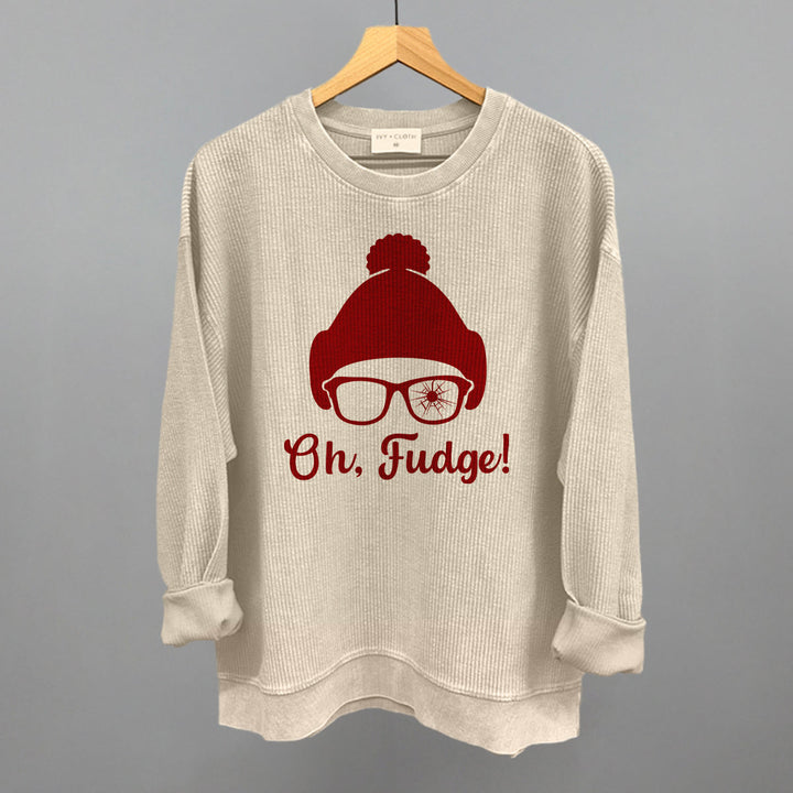 Oh, Fudge