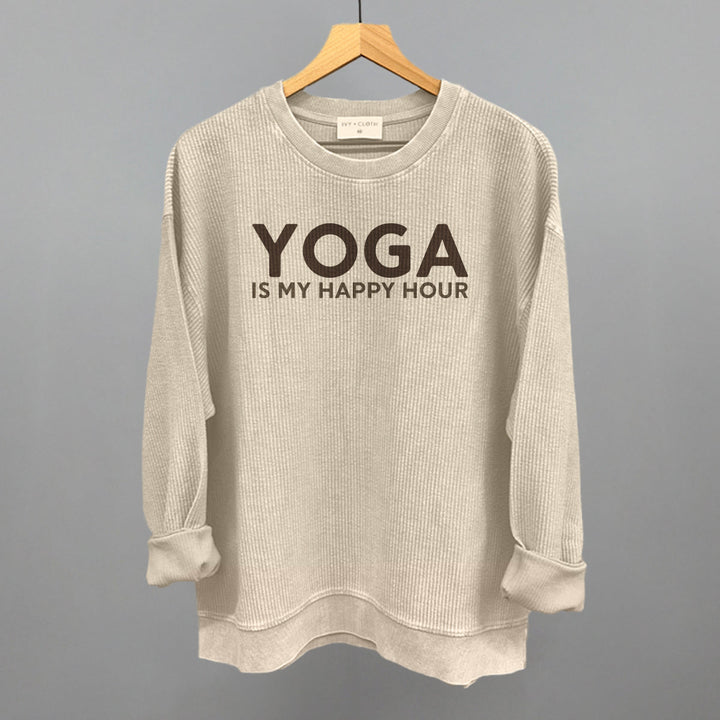 Yoga Is My Happy Hour