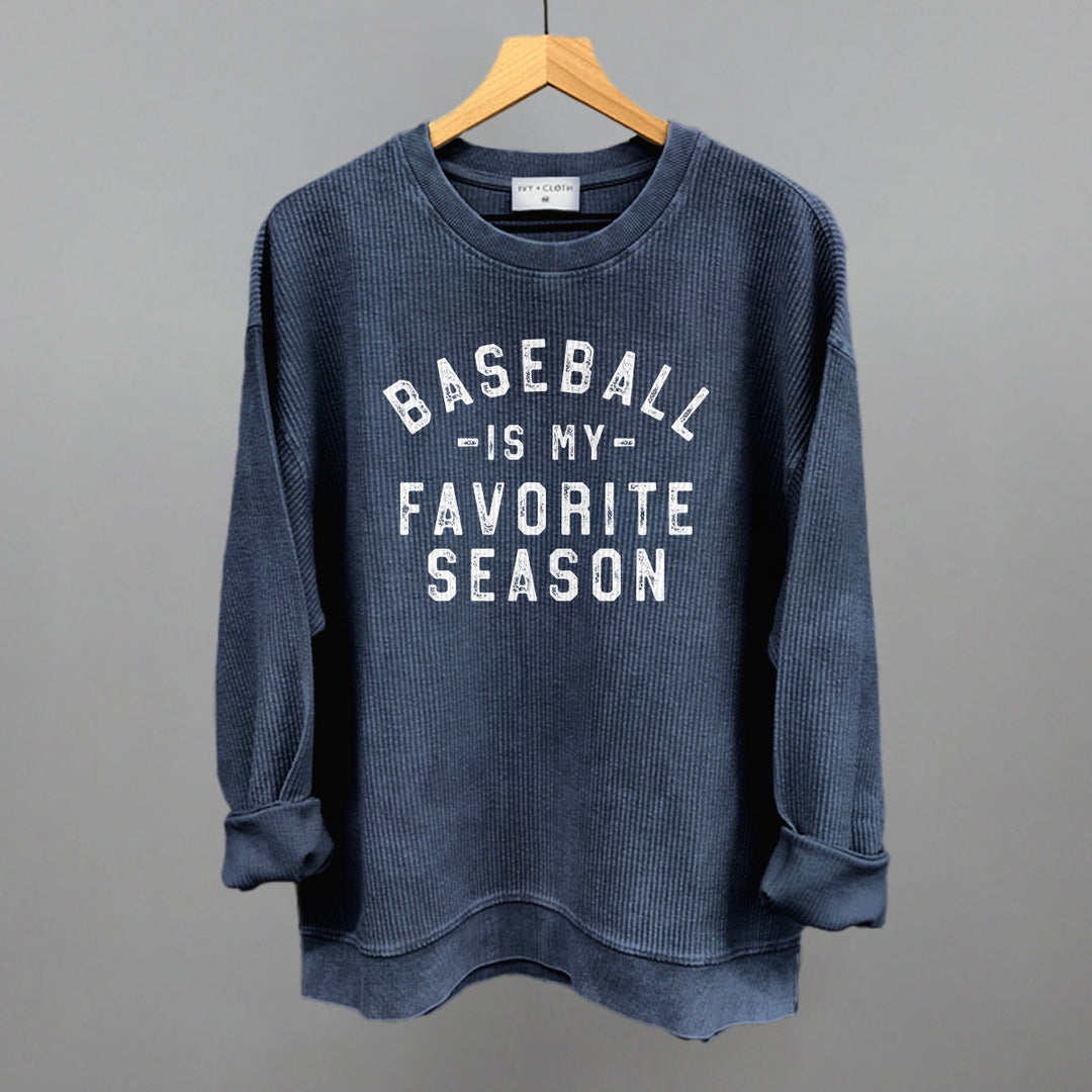 Baseball Is My Favorite Season