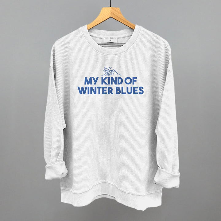 My Kind Of Winter Blues