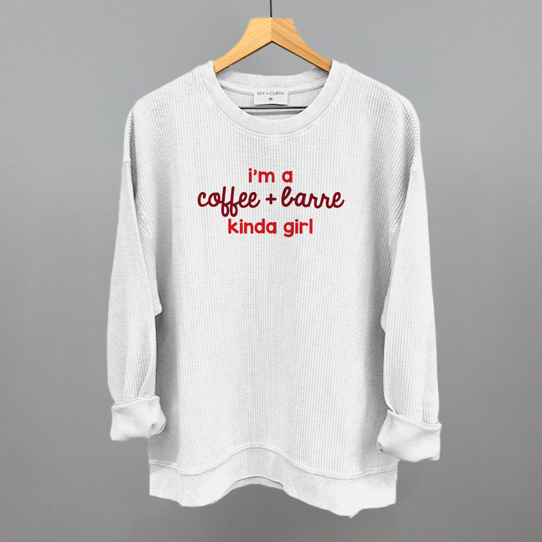 I'm A Coffee + Barre Kinda Girl
