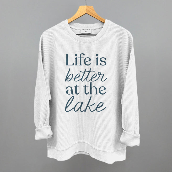 Life Is Better At The Lake