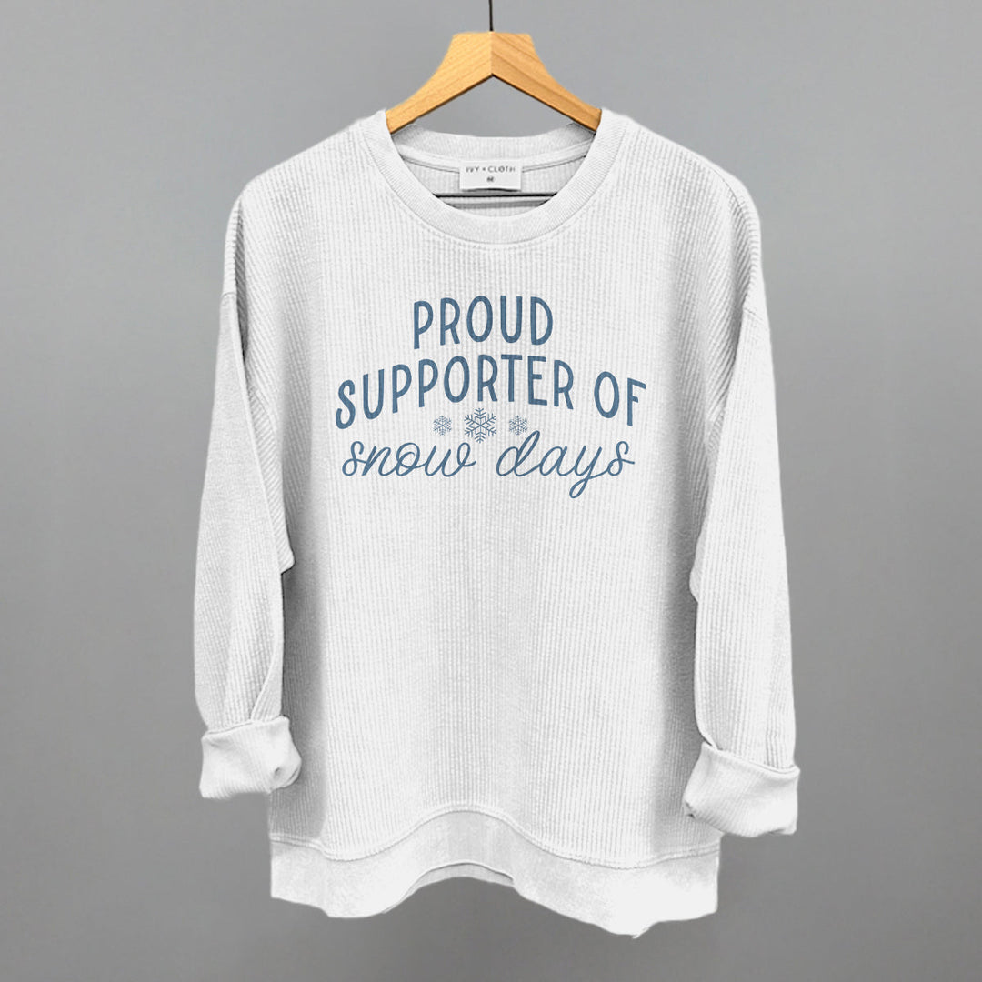 Proud Supporter Of Snow Days