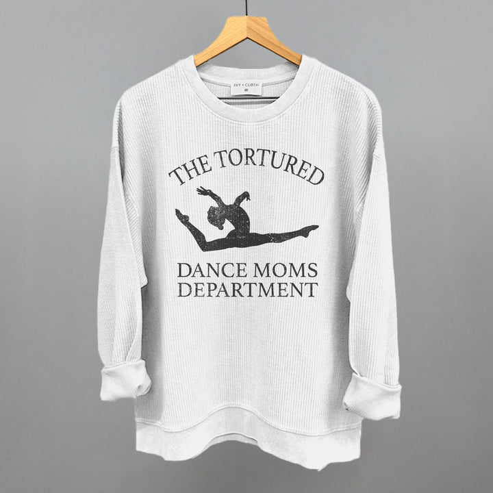The Tortured Dance Moms Department