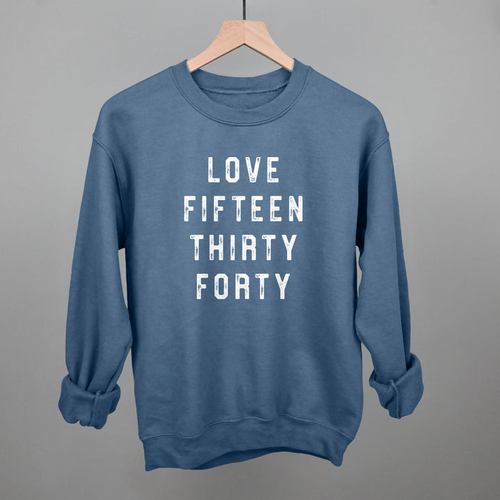 Love Fifteen Thirty Forty