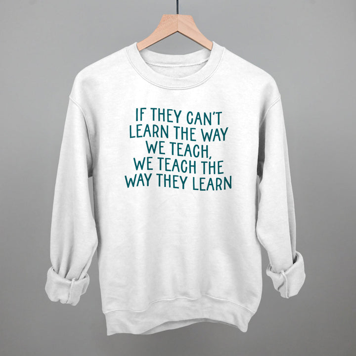We Teach The Way They Learn