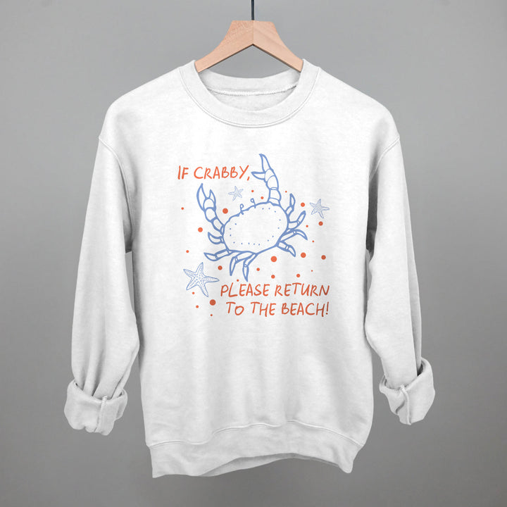 If Crabby, Please Return To The Beach