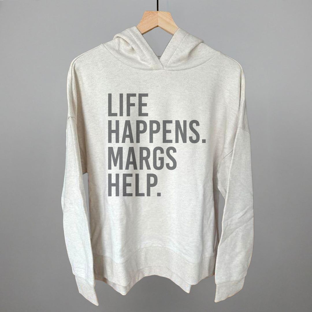 Life Happens Margs Help