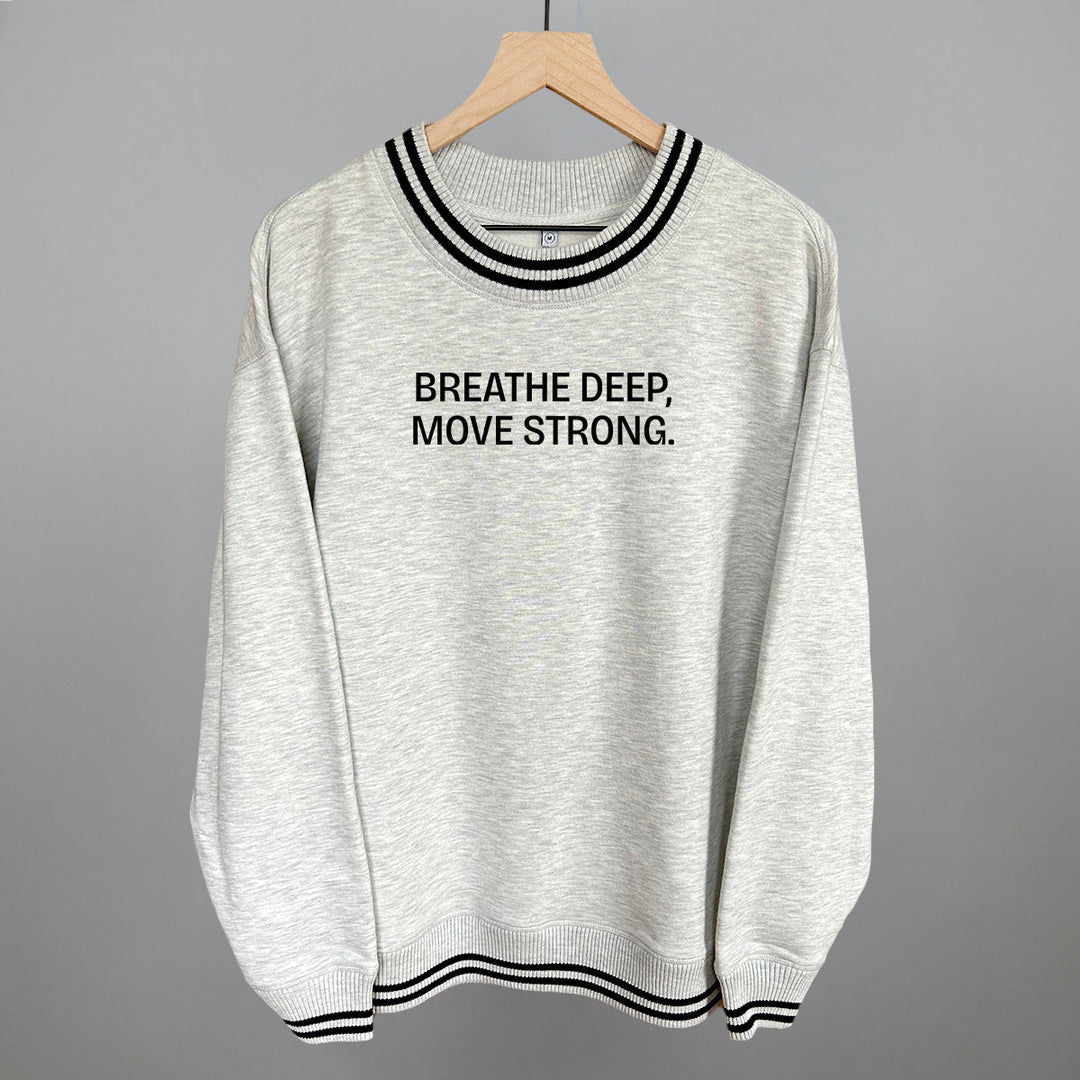 Breathe Deep, Move Strong