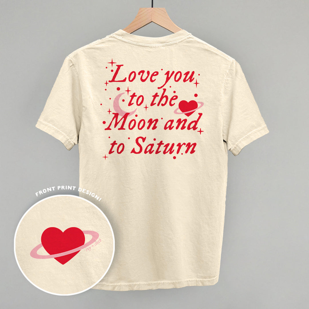 To The Moon And To Saturn (Back Print)