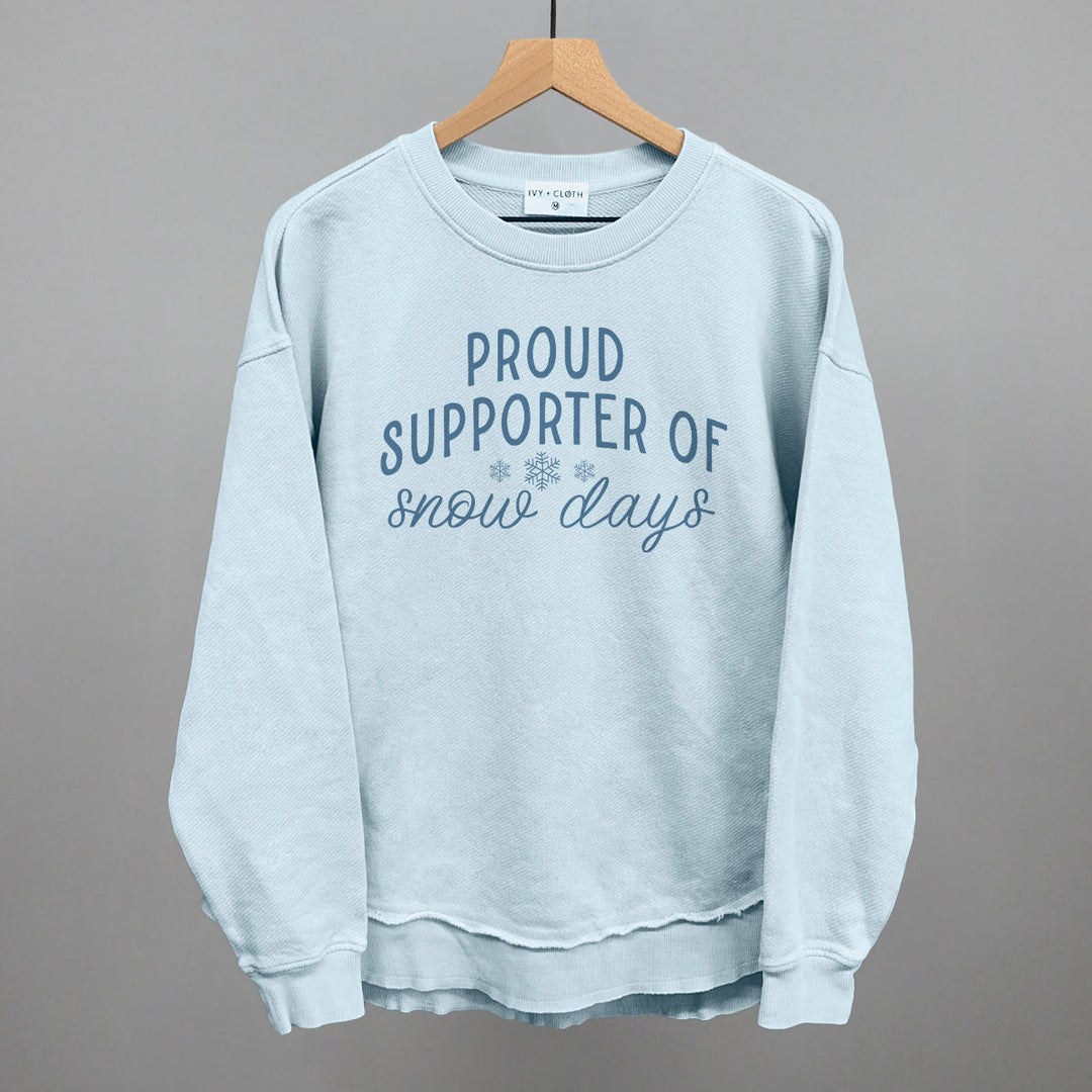 Proud Supporter Of Snow Days