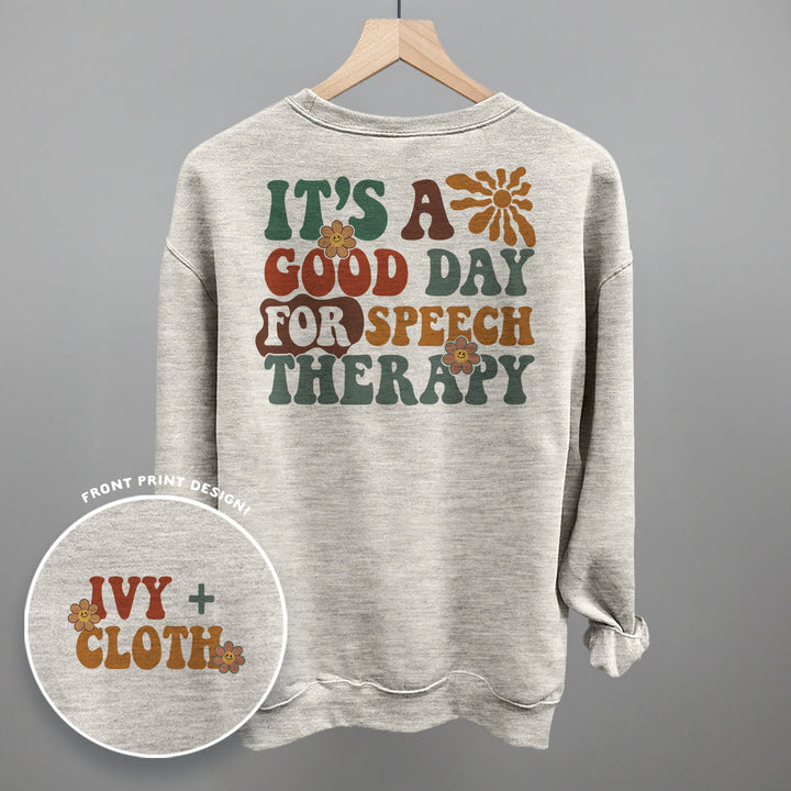 It's A Good Day For Speech Therapy (Back Print)