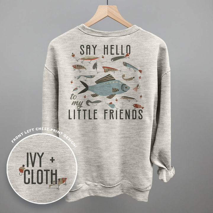 Say Hello To My Little Friends Fish (Back Print)