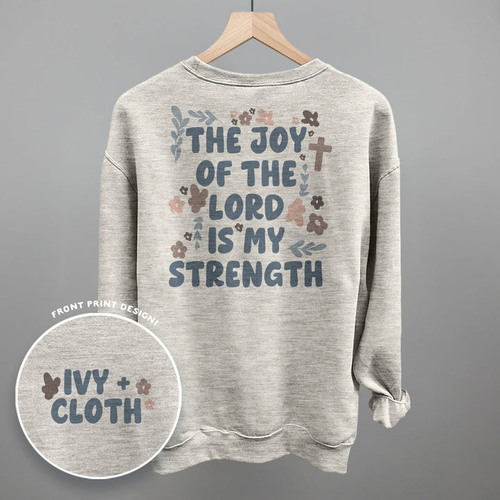 The Joy Of The Lord Is My Strength (Back Print)