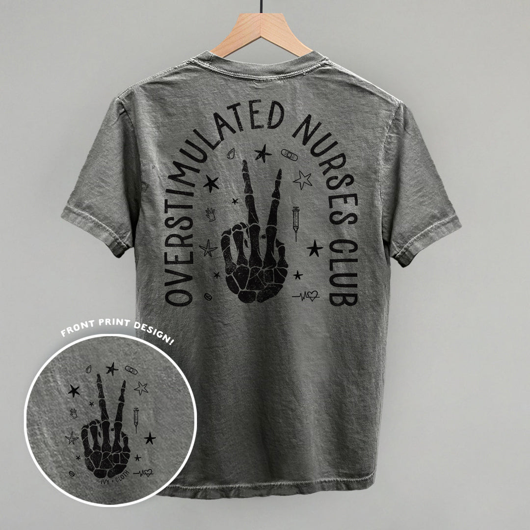Overstimulated Nurses Club (Back Print)