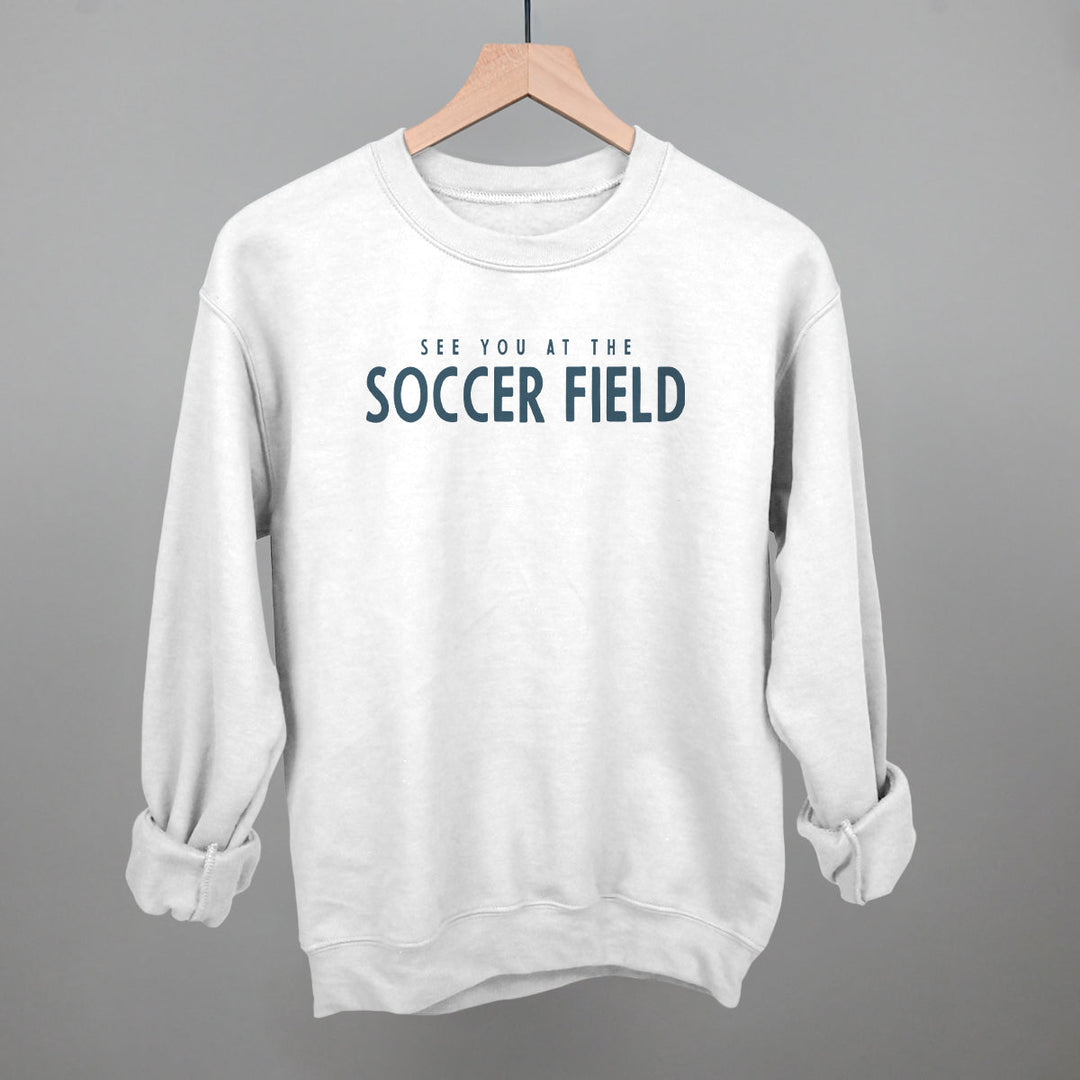 See You At The Soccer Field